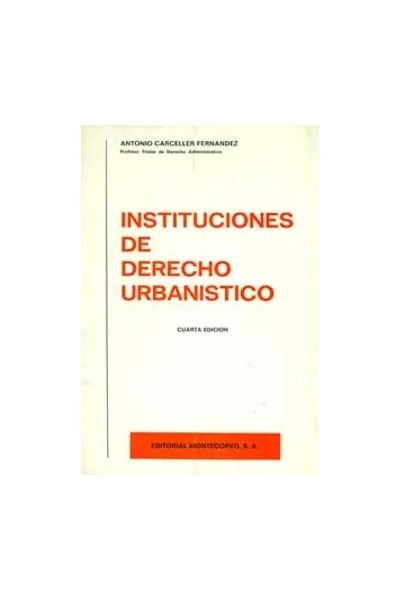 Instituciones de derecho urbanístico